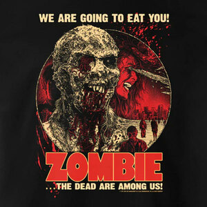 Tシャツ【ZOMBIE】ゾンビ / サンゲリア (WE ARE GOING TO EAT YOU!) バックプリント有り / OT-411