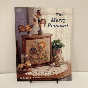 231229洋書トールペイント資料「The Merry Peasant」図案集 カントリー木工家具 フォークアート Folk Art 手芸 Tole Painting★古書美品