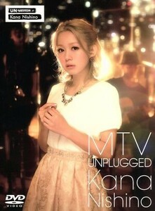 ＭＴＶ　Ｕｎｐｌｕｇｇｅｄ　Ｋａｎａ　Ｎｉｓｈｉｎｏ（初回生産限定版）／西野カナ