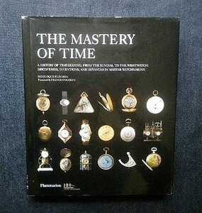 豪華洋書 時計学/ヴィンテージ・ウォッチ 腕時計 The Mastery of Time パテック・フィリップ/ロレックス/パネライ/ランゲ・アンド・ゾーネ