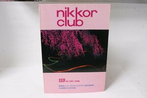 ★中古本★Nikon・ニコン ニッコールクラブ会報 1992年 初春 139号！