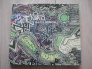 THINK TANK MEETS MINGA CD「JAZZ NINO」（KILLER-BONG