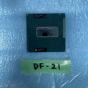 DF-21 激安 CPU Intel Core i7 3630QM 2.4GHz SR0UX 動作品 同梱可能