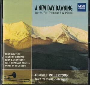 [トロンボーンCD] Jemmie Robertson - A New Day Dawning ジェイミー・ロバートソン ア・ニュー・デイ・ドーニング
