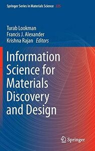 [A11454689]Information Science for Materials Discovery and Design (Springer