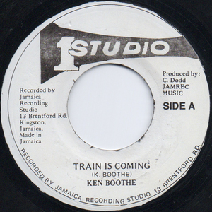 [7] Ken Boothe / Train Is Coming / Feel It / Studio One / none /