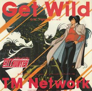 シティーハンター　Get Wild　歌）TM Network　ＥＰレコード　1987