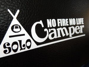 【送料無料】NO FIRE NO LIFE CAMPER ステッカー キャンプ キャンパー アウトドア カッティング 文字だけが残る 10カラー
