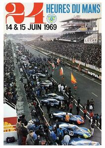 ポスター★1969年 ル・マン24時間レース ★24 Heures du Mans/ユノディエール/ポルシェ/フェラーリvsフォード