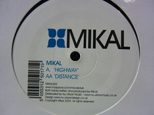 12inch MIKAL / Highway / Distance / Drum & Bass / 5枚以上で送料無料