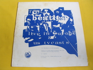 鮮LP. THE BEATLES live in europe & Us TV casts　コレクターズアイテム美麗盤