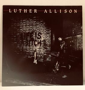 TC07309 LUTHER ALLISON/LIFE IS A BITCH LPレコード ルーサー・アリスン/ブルース/ギター