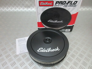 1203 EDELBROCK エデルブロック エアクリーナー 10inch Black Powder Coat！ NEW Pro-Flo Series Air Cleaners