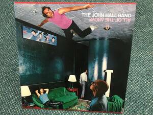 The John Hall Band / All Of The Above US盤 ジョン・ホール,オーリアンズ