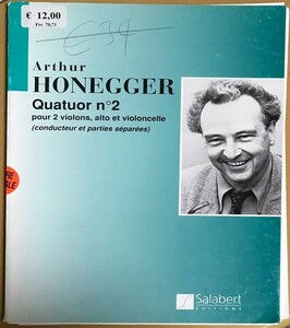 オネゲル 弦楽四重奏曲 第2番 輸入楽譜 Honegger Quatuor No.2 ２バイオリン,ビオラ,チェロ 洋書