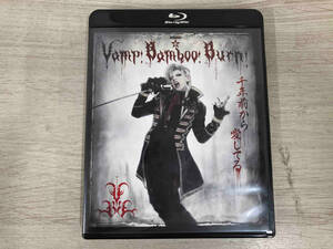 SHINKANSEN☆RX「Vamp Bamboo Burn~ヴァン!バン!バーン!~」(Blu-ray Disc)