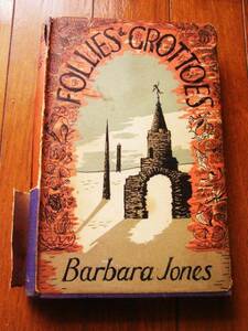 Barbara Jones「Follies and Grottoes」英国の怪建築とグロッタ