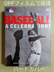 【洋書】『BASEBALL A CELEBRATION！』J.BUCKLEY & J.GIGLIOTTI DK 2001年 ◎MLB メジャーリーグ◎ ハードカバー