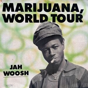 ★コレクション放出！France orig Jah Woosh Marijuana World Tour ★