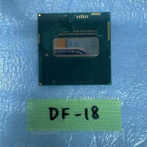 DF-18 激安 CPU Intel Core i7 4710MQ SR1PQ 動作品 同梱可能