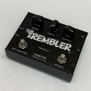 15 SCHECTER THE TREMBLER TREMOLO トレモロ エフェクター 通電確認のみ 動作未確認 現状品 ジャンク品