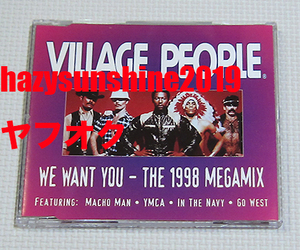 ヴィレッジ・ピープル VILLAGE PEOPLE CD WE WANT YOU THE 1998 MEGAMIX MACHO MAN YMCA IN THE NAVY GO WEST