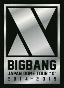 BIGBANG JAPAN DOME TOUR 2014～2015”X”-DELUXE EDITION-（初回生産限定） BIGBANG