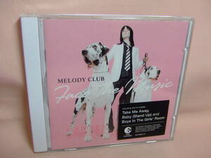 輸入盤CD★送料100円★メロディ・クラブ　ＭＥＬＯＤＹ ＣＬＵＢ　Ｆａｃｅ Ｔｈｅ Ｍｕｓｉｃ　　全１１曲　　８枚同梱ＯＫ