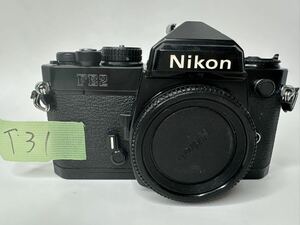 T31 Nikon FE2 一眼レフカメラ ボディ フィルムカメラ