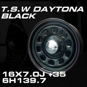 TSW DAYTONA ブラック 16X7J+35 6穴139.7 ホイール4本セット