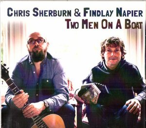 Chris Sherburn & Findlay Napier /１４年/トラッド、フォーク、ケルト