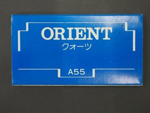 オリエント ORIENT オールド クォーツ 腕時計用 取扱説明書 Cal: A55