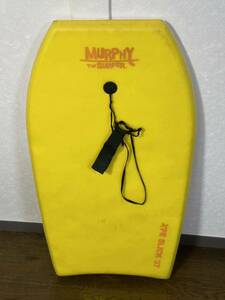 MURPHY THE SURFER ボディボード