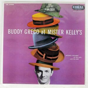 米 BUDDY GRECO/AT MISTER KELLY’S/CORAL CRL57022 LP