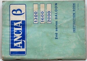LANCIA 1300,1600,200/2nd Series SALOON Instruction book
