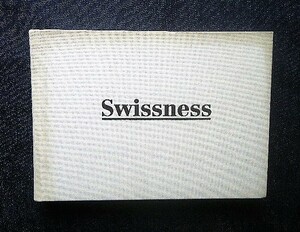 スイス・デザイン 洋書 Swissness フライターグ バッグ/ビクトリノックス ナイフ/ル・コルビュジエ 椅子/オメガ腕時計 OMEGA/Zena ピーラー
