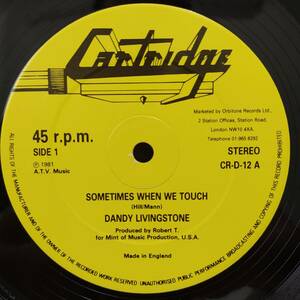 Dandy Livingstone - Mint Machine / Sometimes When We Touch - Tuff Tuff System　[Cartridge - CR-D-12]