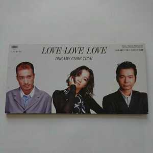 CD ☆ドリームカムトゥルー LOVE LOVE LOVE 8cmシングル 訳あり