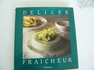 DELICES 　 FRAICHEUR