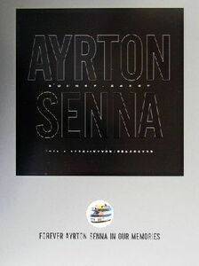 ＦＯＲＥＶＥＲ　ＡＹＲＴＯＮ　ＳＥＮＮＡ　ＩＮ　ＯＵＲ　ＭＥＭＯＲＩＥＳ あの日のセナ、永遠のセナ／小池宣夫