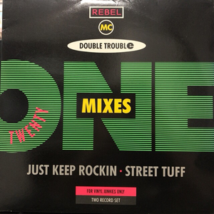 DOUBLE TROUBLE & REBEL MC / JUST KEEP ROCKIN