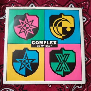 COMPLEX/BE MY BABY シングルレコード