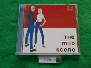 CD／オムニバス／洋楽／The Mod Scene CUT IN THE 60s／モッズ・シーン／ザ・アタック／クリス・ファーロウ／トム・ジョーンズ、他／管878