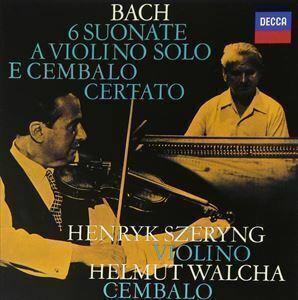J.S.バッハ：ヴァイオリンとチェンバロのためのソナタ全曲