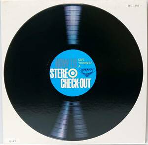 HOW TO GIVE YOURSELF A STEREO CHECK-OUT あなたの再生装置をチェックしよう LPレコード盤 1967年? SLC 1650 M2-KDO-604