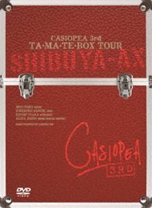 CASIOPEA 3rd／TA・MA・TE・BOX TOUR CASIOPEA 3rd