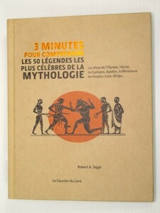 3分で理解できる50の神話伝説 フランス語 オリンパス サイクロプス ミノタウロス ハーピーズ イカロス オイディプスの神々