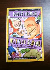 Louis Sachar　wayside school gets a little stranger ルイスサッカー　ウェイサイドスクール　ペーパーバック　洋書　外国語書籍　