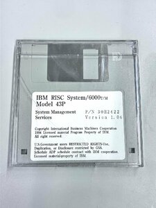 2YXS914★現状品★IBMフロッピーディスクIBM RISC System/6000T/Ｍ Model:43Ｐ30Ｈ2422 Version:1.06