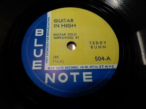 3月企画☆SP78☆人気のBLUE NOTE☆504-A:GUITAR IN HIGH☆504-B:BLUES WITHOUT WORDS☆TEDDY BUNN☆10 W. 47th ST. NYC☆10インチ☆管理149